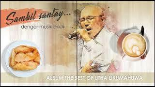 The Best Of Utha Likumahuwa