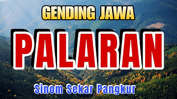 GENDING KLASIK PALARAN SINOM SEKAR PANGKUR - GENDING LEMBUT KESUKAAN SIMBAH
