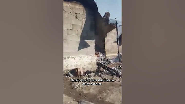 Gjyshi hero në Gramsh,futet mes flakëve dhe shpëton mbesën 8-vjeçare nga zjarri që përfshiu 2 banesa