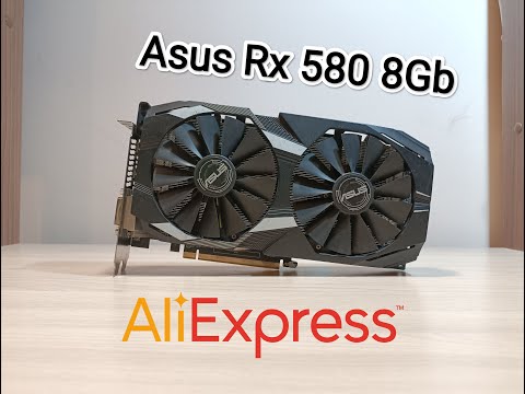 Купил Asus RX 580 8GB с АлиЭкспресс!? Тест + обзор + вскрытие!