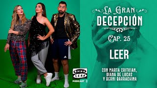 1x25: Leer - La gran decepción