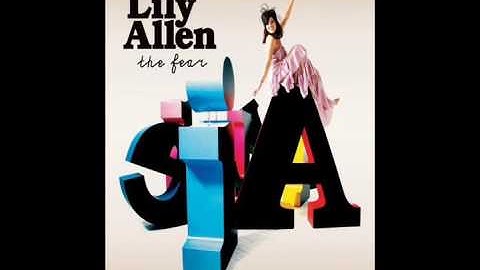 Lily Allen - The Fear (Clean)