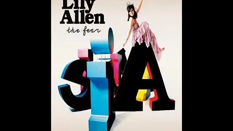 Lily Allen - The Fear (Clean)