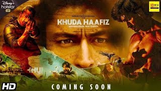Khuda haafiz chapter 2 full movie in hindi dubbed 4k