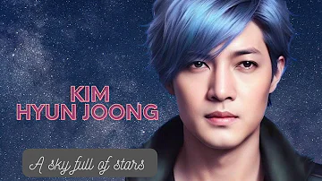 Kim Hyun Joong 🌟A sky full of stars🌟