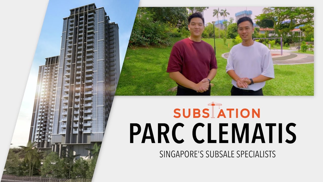 Parc Clematis - Singapore Sub-sale Listing Video | Darwin & Johan