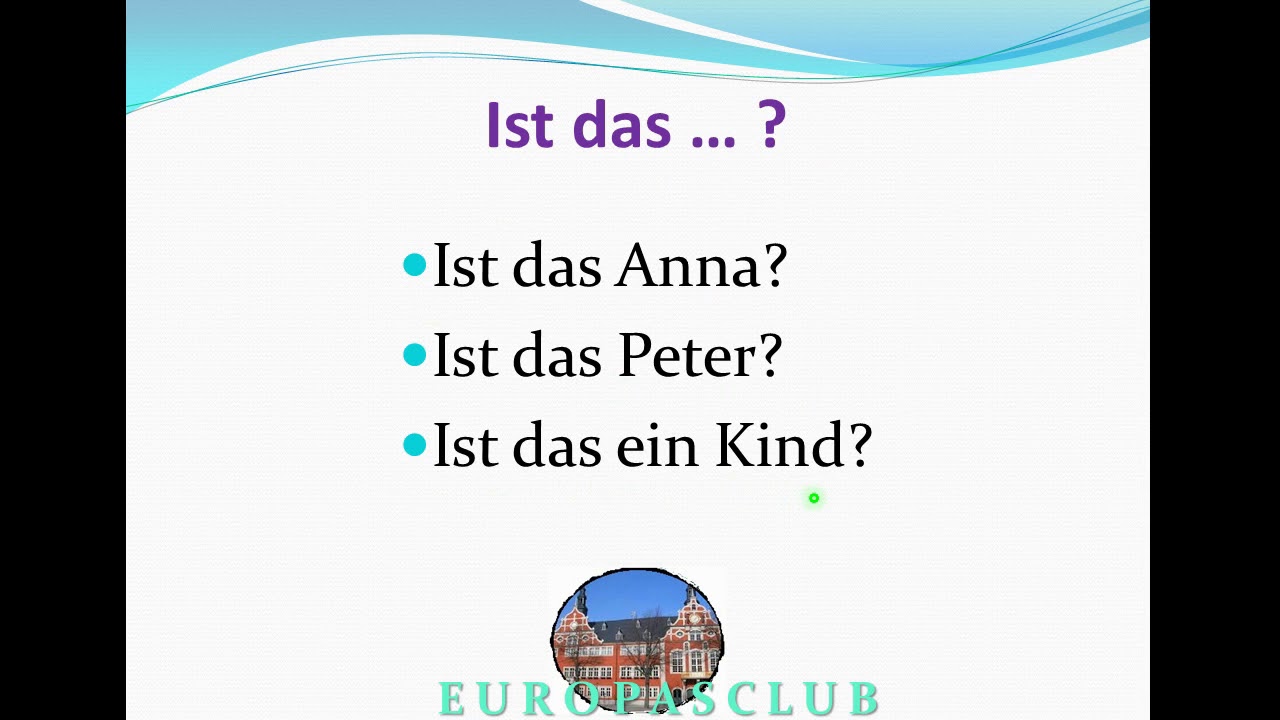 Das Ist Deutsch Kompakt 4 Deutsch lernen A1 - das ist, das sind. Немецкий для "чайников