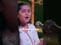 Kulfi Amazing Voice Indian Show Super Show