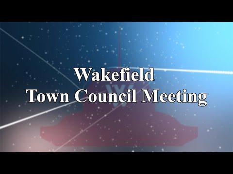 Wakefield Town Council Meeting June 27th, 2022