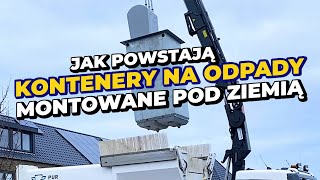 Jak powstają kontenery na odpady montowane pod ziemią – Fabryki w Polsce by Fabryki w Polsce 27,444 views 4 months ago 5 minutes, 25 seconds