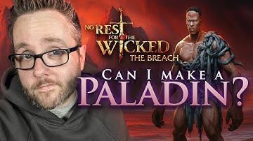 Can I Level a PALADIN in No Rest for the Wicked? Day Two