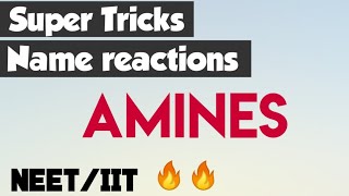 Trick To Learn 'NAME REACTIONS' || Full Chapter 'AMINES'|| Organic Chemistry