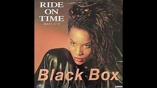 Black Box .Ride on time version 2023 REMIX