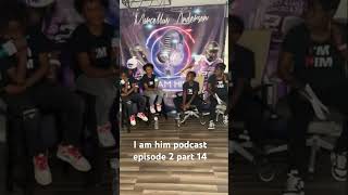 I am live podcast episode two part 13