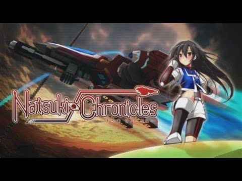 Natsuki Chronicles - Full Playthrough (Ultra HD)