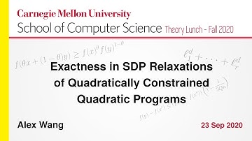 Alex Wang on Exactness in SDP relaxations of quadratically constrained quadratic programs