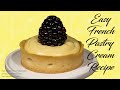 Authentic Easy French Pastry Cream Recipe