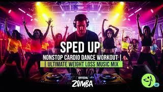 SPED UP! Nonstop Cardio Dance Workout Music | Ultimate Weight Loss Latest Songs Music Mix