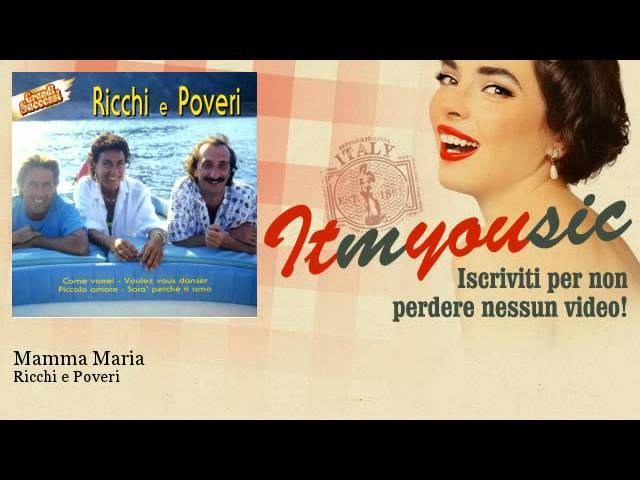 Ricchi e poveri maria