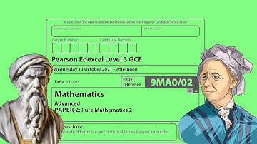 Edexcel A Level Maths (9MA0) : October 2021 Paper 2 (Pure)