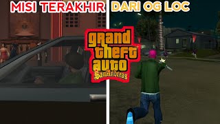 Nostalgia Namatin GTA San Andreas Lite Misi Terakhir Dari OG loc!! - part 8