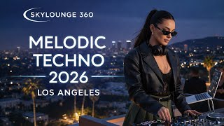 Melodic Techno DJ Set 2026 | Late Night Chill \u0026 Party Mix 🌌 | Los Angeles