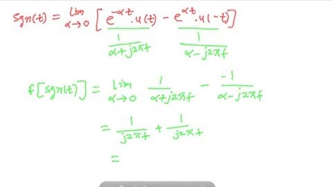 Analog Communication -  Fourier transform of Signum function