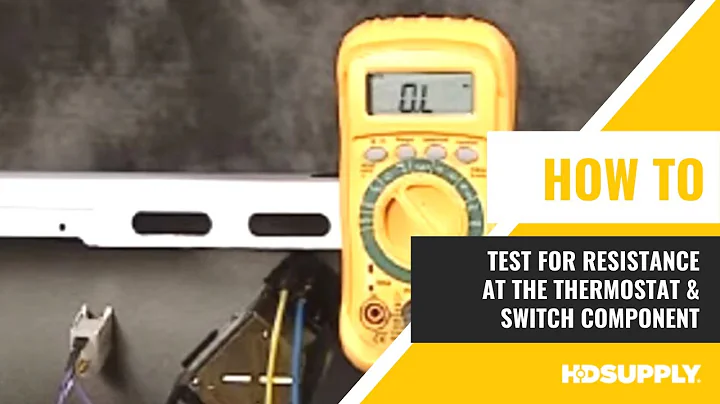 GE Range-Thermostat Switch Testing | HD Supply