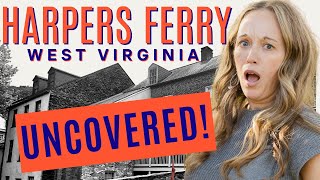 Harpers Ferry WV: Behind the scenes at our favorite spots + overview of top destinations!