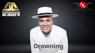 DJ Jazzy D - Drowning (New 2026 Single)