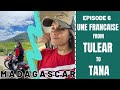 Une francaise fait la rn7 a moto 1000km  episode 6 madagascar