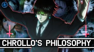 Why Chrollo Lucilfer is so damn FEARLESS:- Chrollo Lucilfer's Philosophy Analysis | Hunter X Hunter