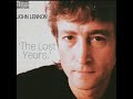 2-JOHN LENNON - Borrowed Time (Only studio take)