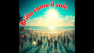 Brilla come il sole – DJ Steve is Harmonix (Official Video)