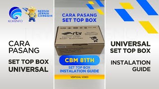 Cara Pasang STB SET TOP BOX TV #tvdigital UNIVERSAL #rtv #CBM81H #settopboxtvdigital #stb #tutorial