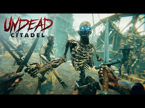 Undead Citadel - Gameplay Trailer