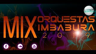 Mix Orquestas Imbabura 2020 Ŝöniç Ðe La A-Ðj 2020 愀 