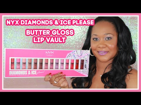 Nyx butter gloss LIP vault review & swatches - diamonds & ice pleas...