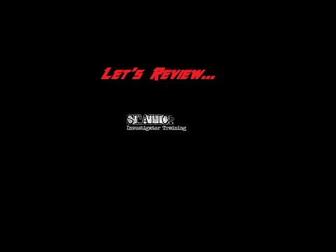 Letu0027s Review - STATIC: Investigator Training
