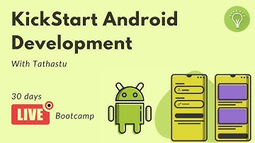 Introduction to KickStart Android with Tathastu