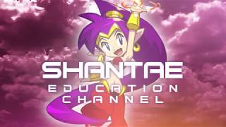 Shantae Education Channel