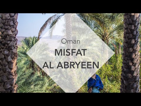 Misfat Al Abryeen, Oman | VACAYMOOD