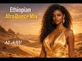 Ane Hagos Ethio Deep House Mix New Ethiopian Music 2026 ኣነ ሓጎስ Ane Hagos Ethio Deep House Mix New Ethiopian Music 2026 ኣነ ሓጎስ