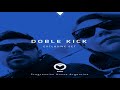 Doble Kick - Progressive House Argentina - Febrero 2020 -