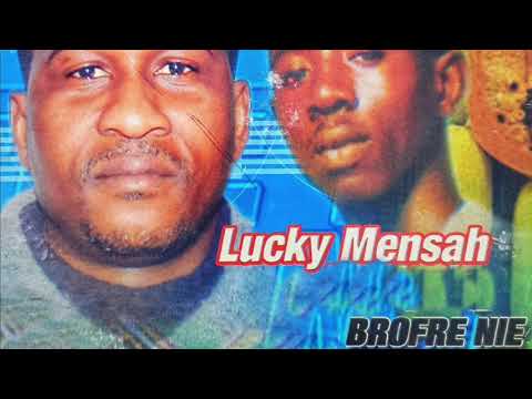 Lucky Mensah - Brofre Nia