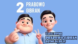 LAGU RESMI 02 DIRILIS, OKE GAS PRABOWO GIBRAN PALING PAS