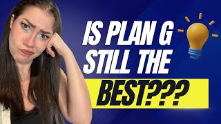 Does Plan G Still Reign Supreme in Medigap?