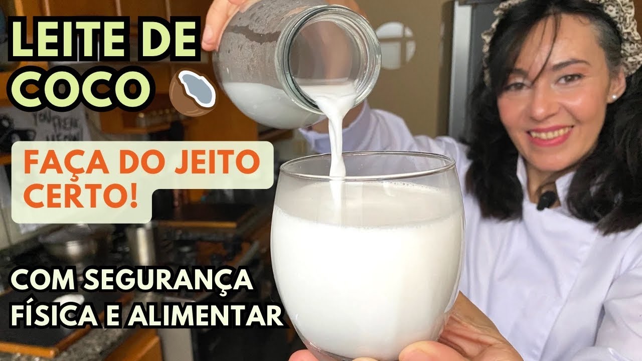 LEITE DE COCO 🥥 do JEITO CERTO como um PROFISSIONAL, sem acidentes, sem contaminação - DELICIOSO!