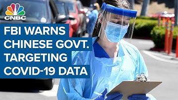 FBI and CISA warn of hacking threats to coronavirus research from China