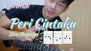 Peri Cintaku - Ziva Magnolya | Chord Asli Tutorial Gitar